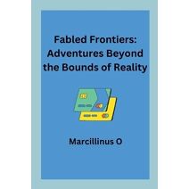 Fabled Frontiers