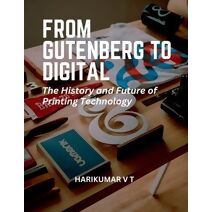 From Gutenberg to Digital