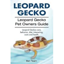 Leopard Gecko. Leopard Gecko Pet Owners Guide. Leopard Geckos care, behavior, diet, interacting, costs and health.