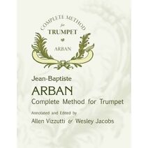 Arban Complete Method for Trumpet