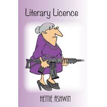 Literary Licence (11 Ludicrously Laugh Out Loud)
