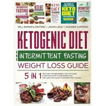 Ketogenic Diet and Intermittent Fasting Weight Loss Guide