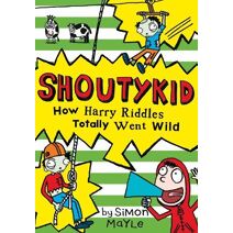 How Harry Riddles Totally Went Wild (Shoutykid)
