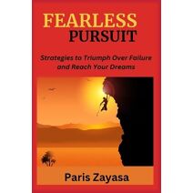 Fearless Pursuit
