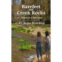 Barefeet and Creek Rocks