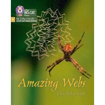 Amazing Webs (Big Cat Phonics for Little Wandle Letters and Sounds Revised)