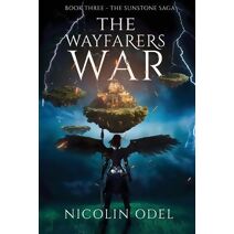 Wayfarers War (Sunstone Saga)