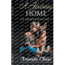 Journey Home (Book in Heartwarming Dog Stories of Love and Compassion)