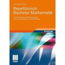 Repetitorium Bachelor Mathematik