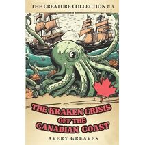 Kraken Crisis Off the Canadian Coast (Creature Collection)