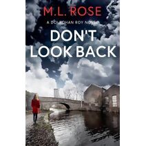 Don't Look Back (DCI Rohan Roy)