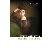House of Mirth (Collins Classics)
