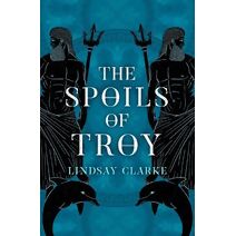 Spoils of Troy (Troy Quartet)