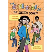 Cool Code 2.0: The Switch Glitch (Cool Code)
