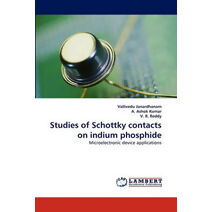 Studies of Schottky Contacts on Indium Phosphide