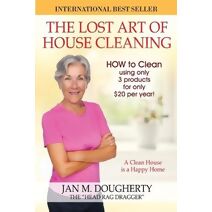 Lost Art of House Cleaning