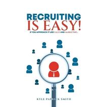 Recruiting Is Easy!