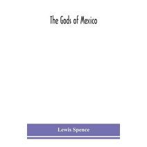 gods of Mexico
