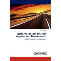 Platform for Rich Internet Applications Development