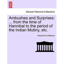 Ambushes and Surprises