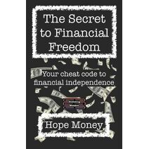 Secret to Financial Freedom