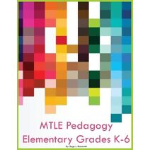 MTLE Pedagogy Elementary Grades K-6