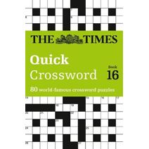 Times Quick Crossword Book 16 (Times Crosswords)