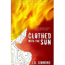 Clothed with the Sun (Omega Trilogy)