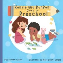 Kenzie and Bun Bun Goes To Preschool