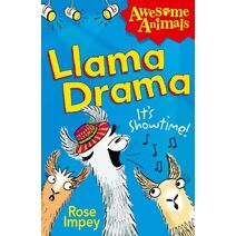 Llama Drama (Awesome Animals)