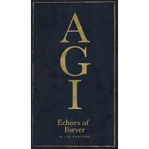 AGI Echoes of Forever