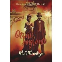 Otoño Sangriento (Detectives Emma Halvick & Christophe La Barthe)