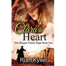 Clara's Heart (Morgan Family Saga)