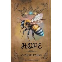 Hope (Hive Honey Quest)