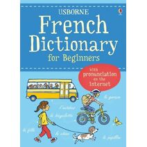 French Dictionary for Beginners (Language for Beginners Dictionary)