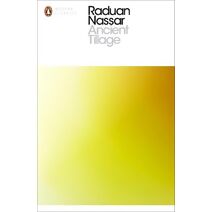 Ancient Tillage (Penguin Modern Classics)