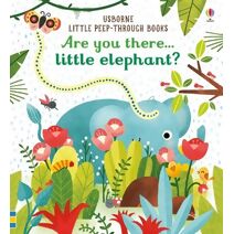 Are you there Little Elephant? (Little Peek-Through Books)