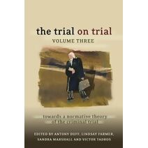 Trial on Trial: Volume 3