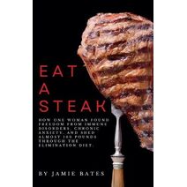 Eat A Steak