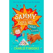 Sammy and the Extra-Hot Chilli Powder (Sammy)
