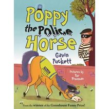 Poppy the Police Horse (Fables from the Stables)