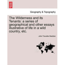 Wilderness and its Tenants