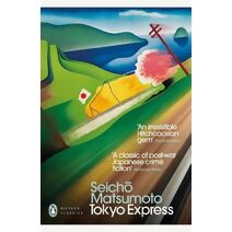 Tokyo Express (Penguin Modern Classics)