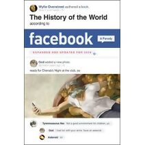 History of the World According to Facebook, Revised Edition