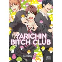 Yarichin Bitch Club, Vol. 1 (Yarichin Bitch Club)