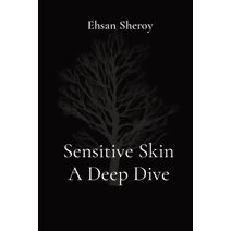 Sensitive Skin A Deep Dive
