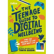 Teenage Guide to Digital Wellbeing