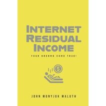 Internet Residual Income (Entrepreneurship)