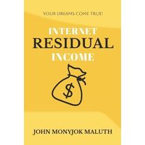 Internet Residual Income (Entrepreneurship)