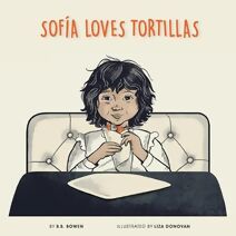 Sofia Loves Tortillas